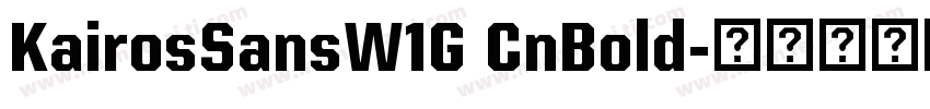 KairosSansW1G CnBold字体转换
